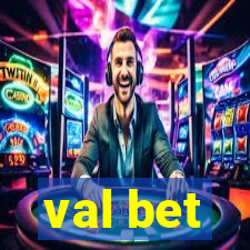 val bet